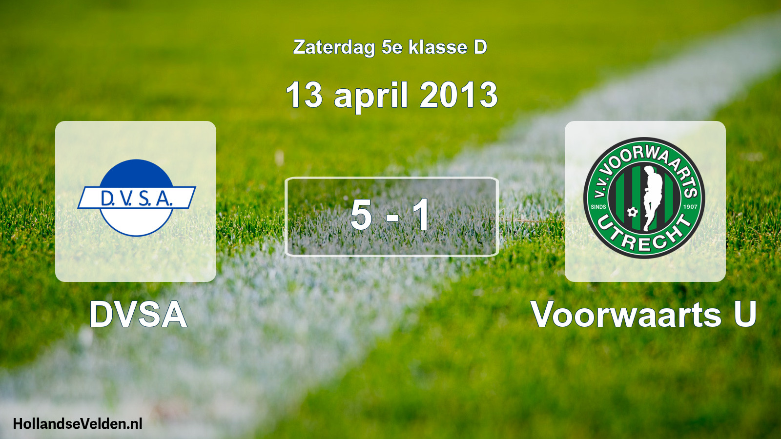 Total number of matches played: DVSA - Voorwaarts U 5 - 1 (13 April 2013)