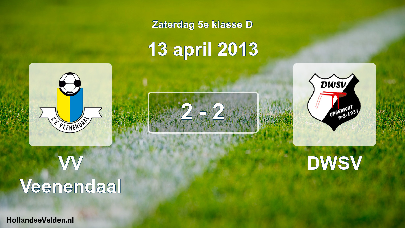 Total number of matches played: VV Veenendaal - DWSV 2 - 2 (13 April 2013)