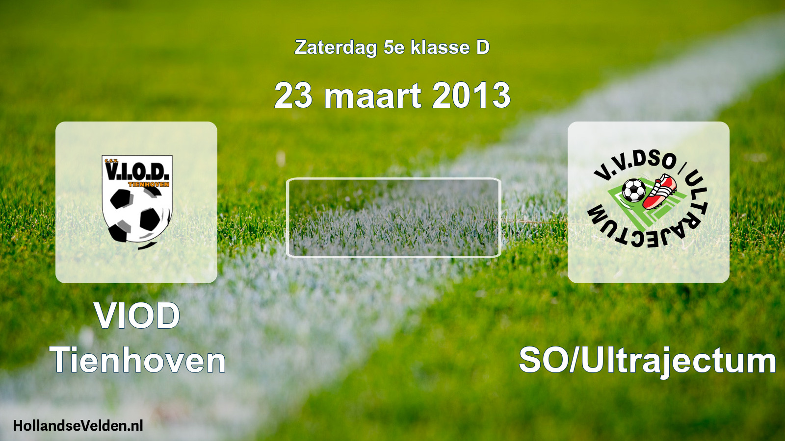 Scheduled Match: VIOD Tienhoven - DSO/Ultrajectum (23 March 2013)