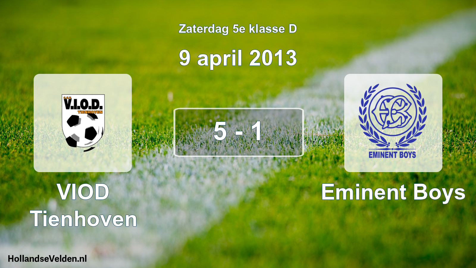 Total number of matches played: VIOD Tienhoven - Eminent Boys 5 - 1 (9 April 2013)