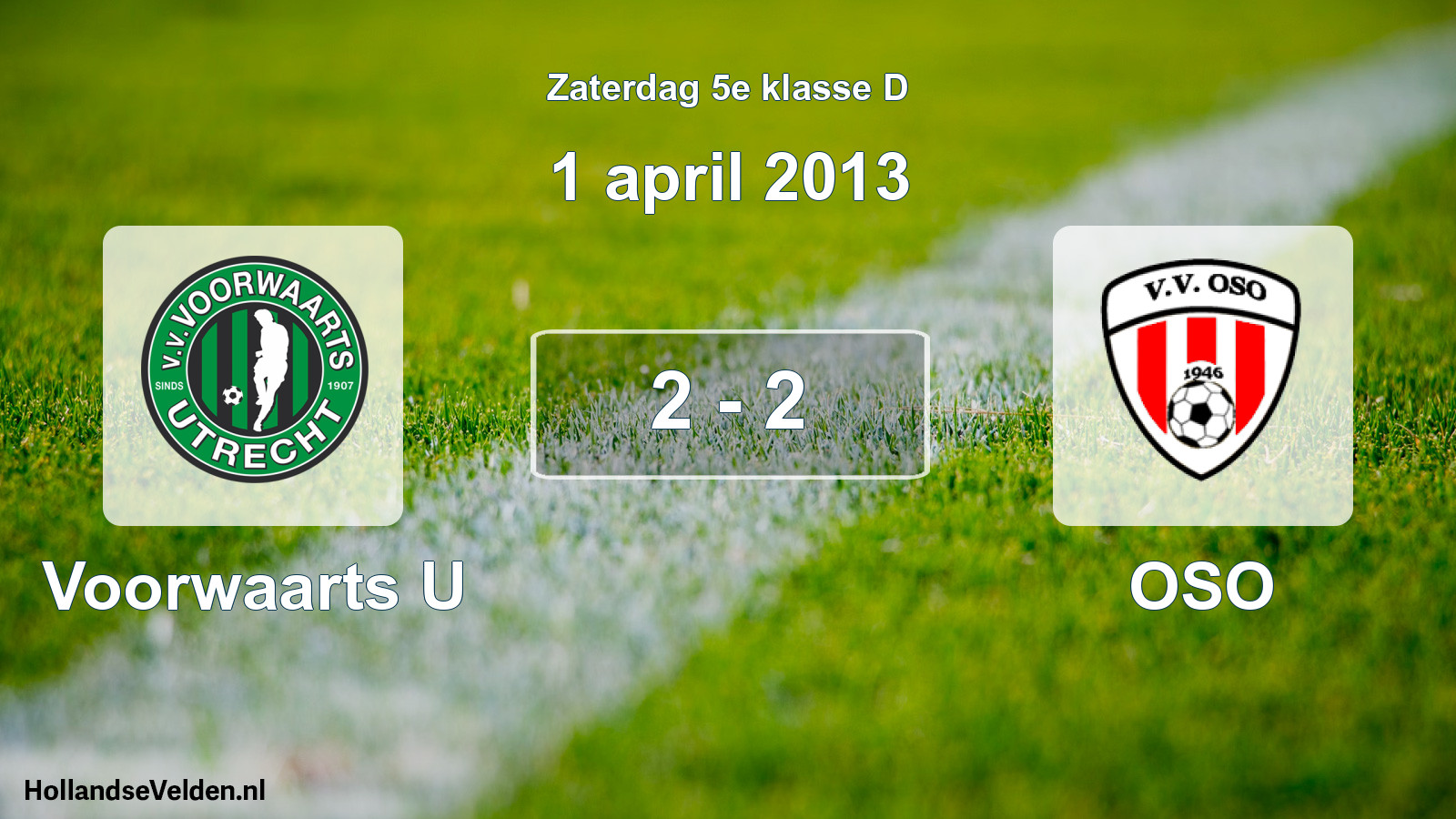 Total number of matches played: Voorwaarts U - OSO 2 - 2 (1 April 2013)