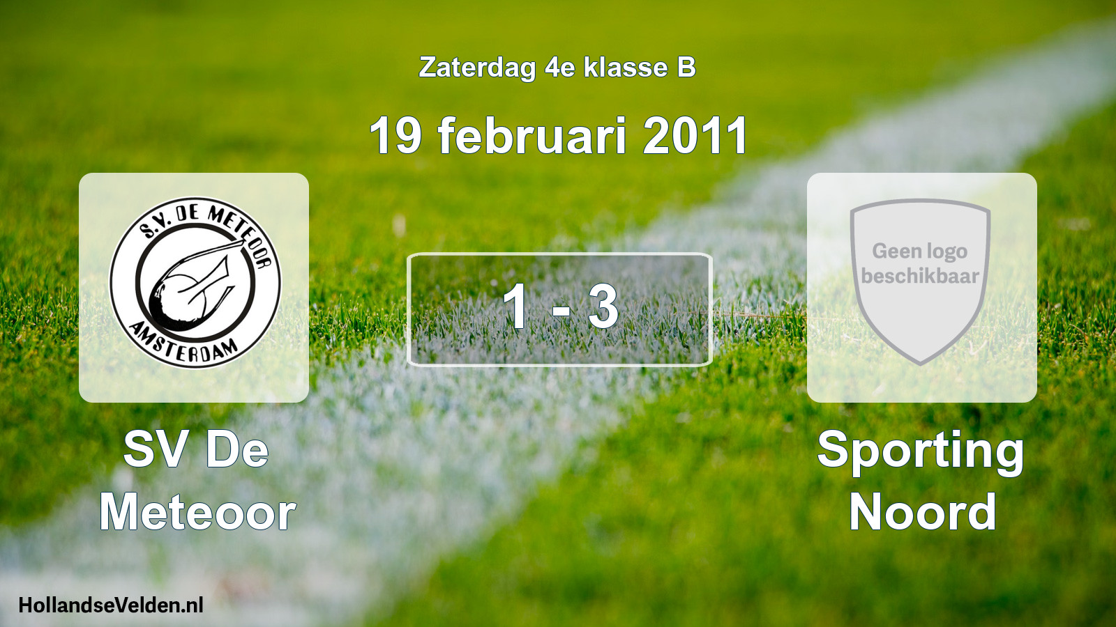Total number of matches played: SV De Meteoor - Sporting Noord 1 - 3 (19 February 2011)