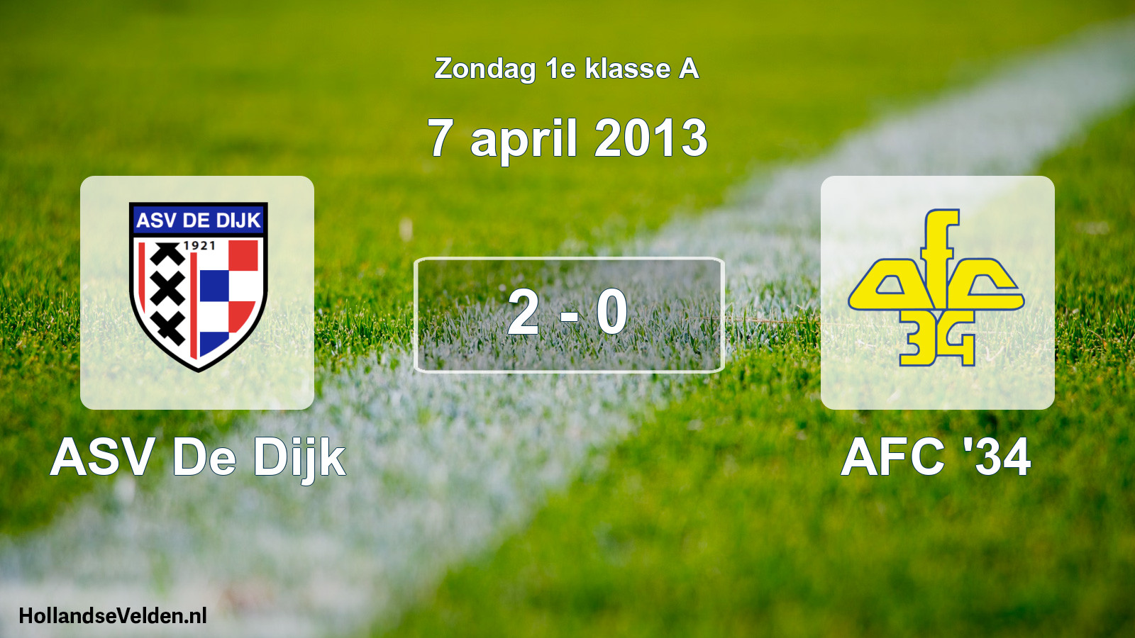 Total number of matches played: ASV De Dijk - AFC '34 2 - 0 (7 April 2013)