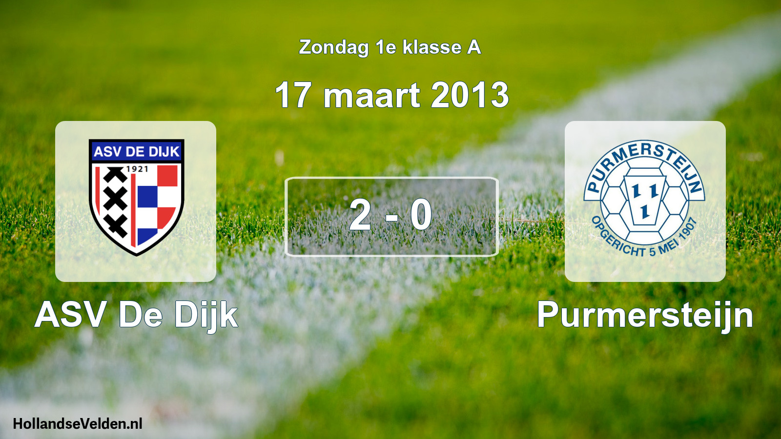 Total number of matches played: ASV De Dijk - Purmersteijn 2 - 0 (17 March 2013)