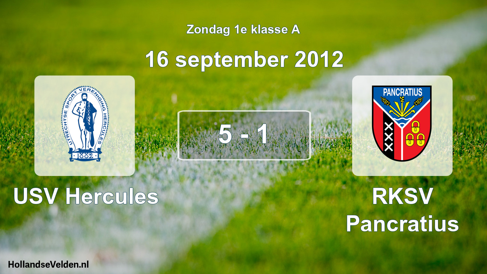 Total number of matches played: USV Hercules - RKSV Pancratius 5 - 1 (16 September 2012)
