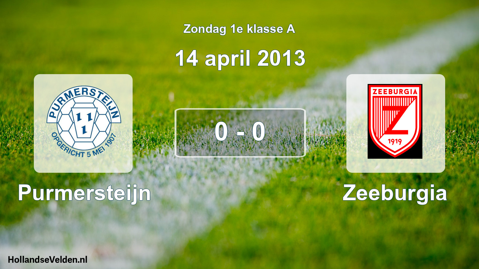 Total number of matches played: Purmersteijn - Zeeburgia 0 - 0 (14 April 2013)