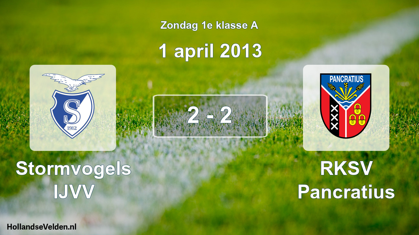 Total number of matches played: Stormvogels IJVV - RKSV Pancratius 2 - 2 (1 April 2013)