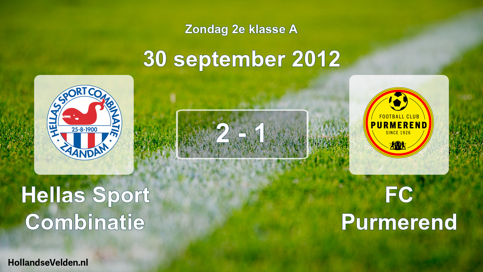 Total number of matches played: Hellas Sport Combinatie - FC Purmerend 2 - 1 (30 September 2012)