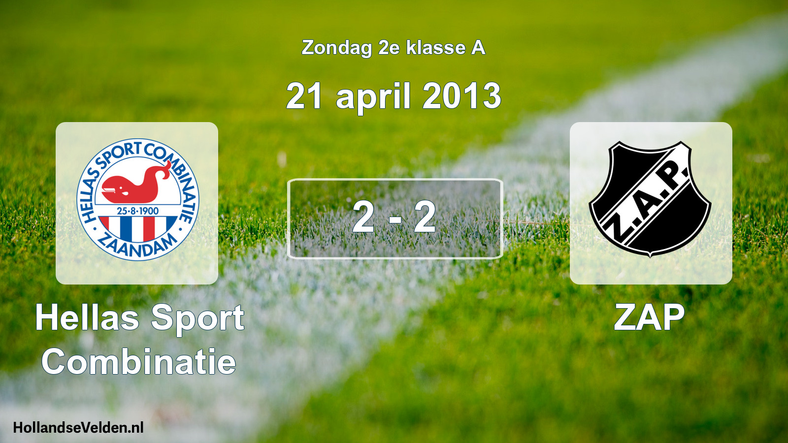 Total number of matches played: Hellas Sport Combinatie - ZAP 2 - 2 (21 April 2013)