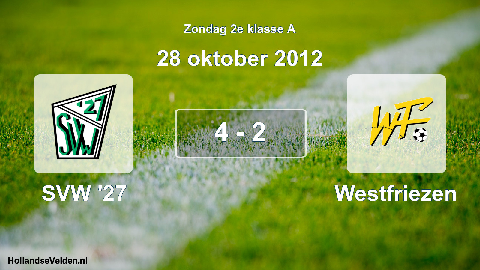 Total number of matches played: SVW '27 - Westfriezen 4 - 2 (28 October 2012)