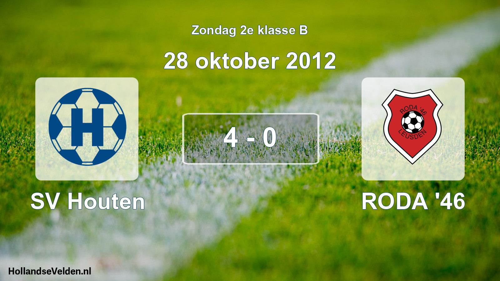 Total number of matches played: SV Houten - RODA '46 4 - 0 (28 October 2012)