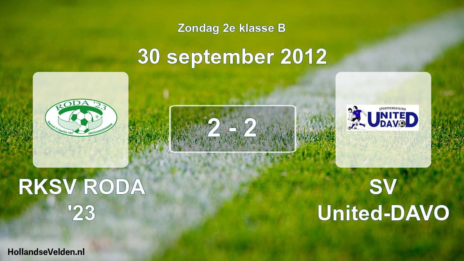 Total number of matches played: RKSV RODA '23 - SV United-DAVO 2 - 2 (30 September 2012)