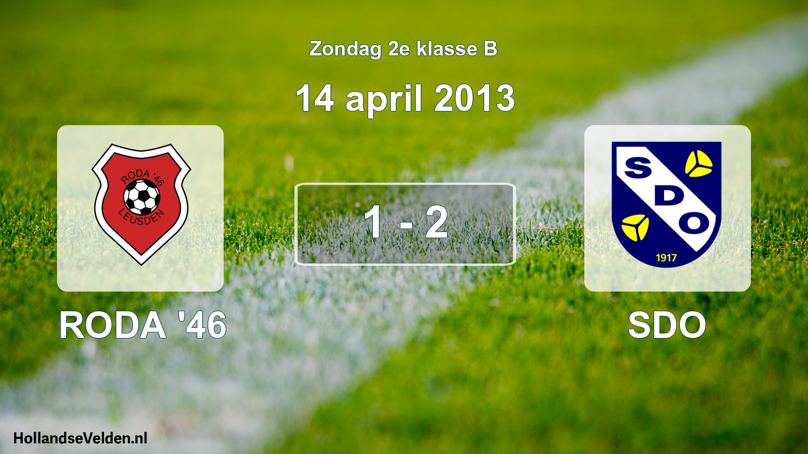 Total number of matches played: RODA '46 - SDO 1 - 2 (14 April 2013)