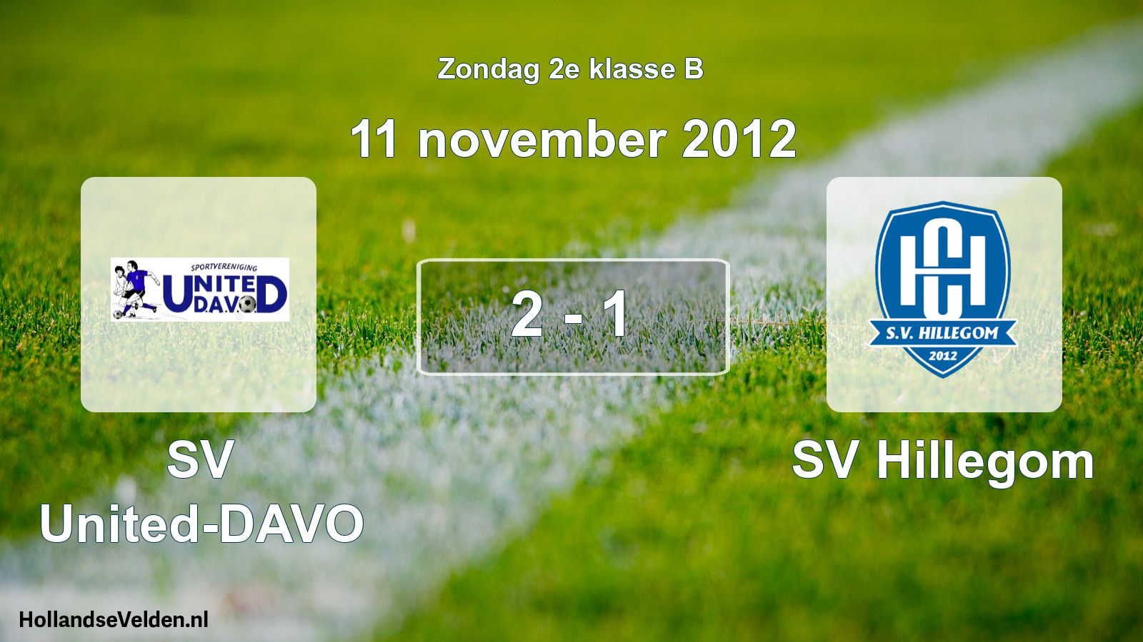 Total number of matches played: SV United-DAVO - SV Hillegom 2 - 1 (11 November 2012)