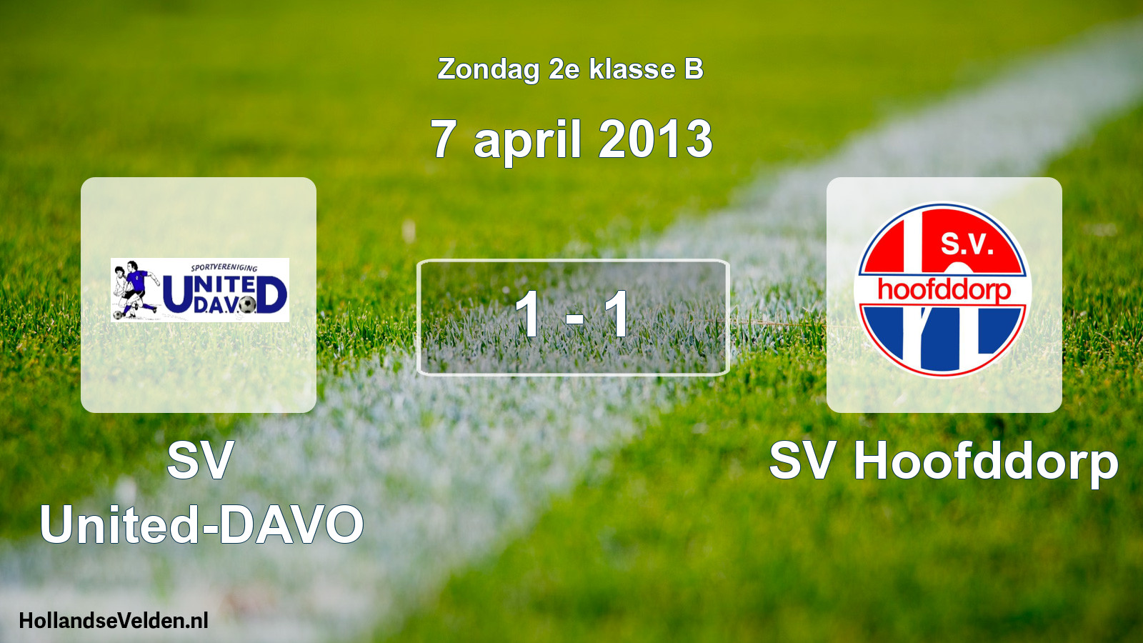 Total number of matches played: SV United-DAVO - SV Hoofddorp 1 - 1 (7 April 2013)