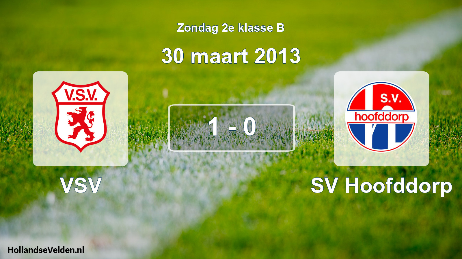 Total number of matches played: VSV - SV Hoofddorp 1 - 0 (30 March 2013)