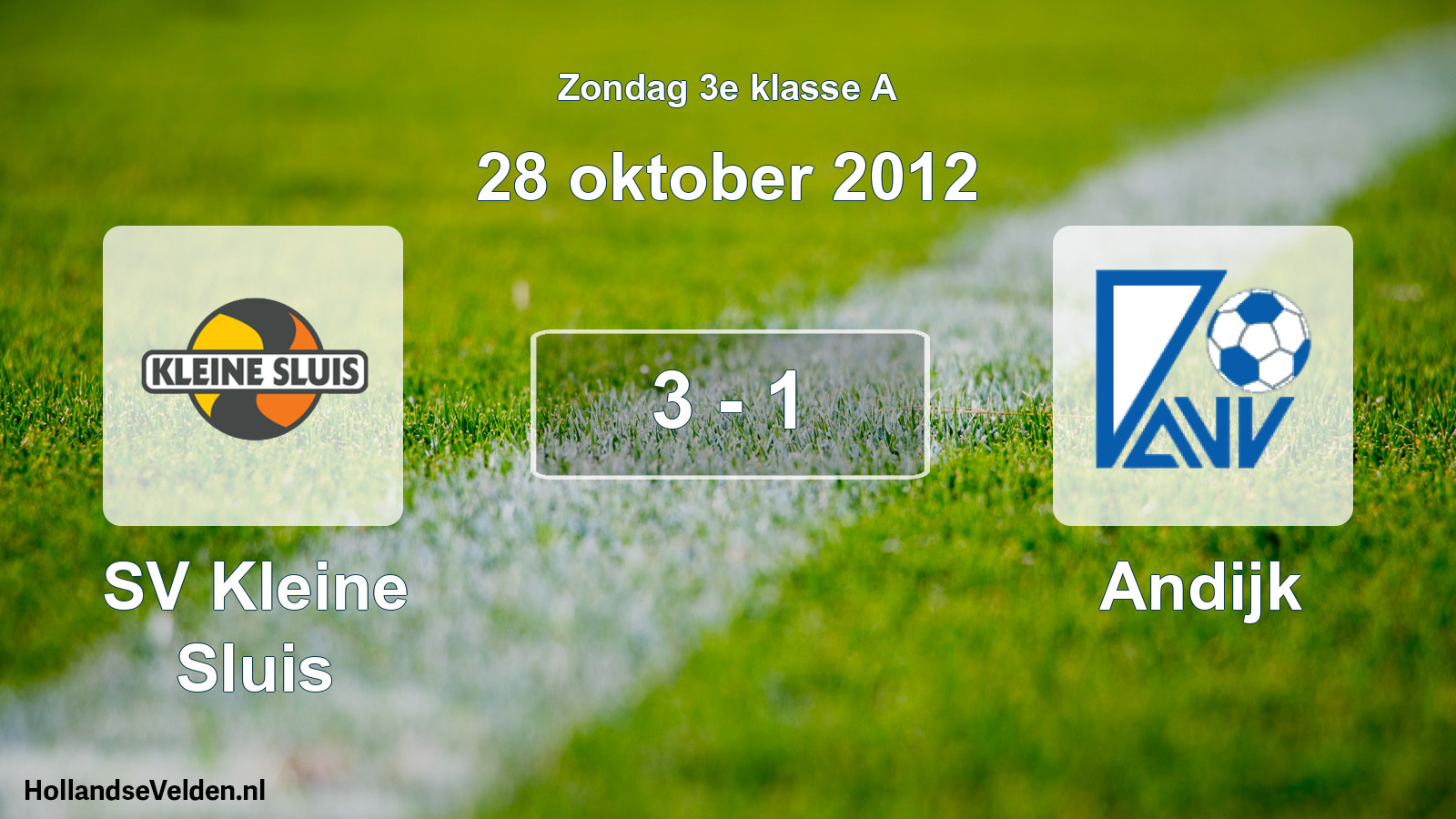 Total number of matches played: SV Kleine Sluis - Andijk 3 - 1 (28 October 2012)
