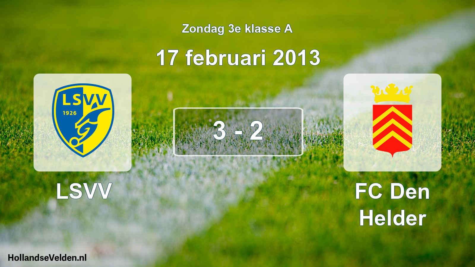 Total number of matches played: LSVV - FC Den Helder 3 - 2 (17 February 2013)