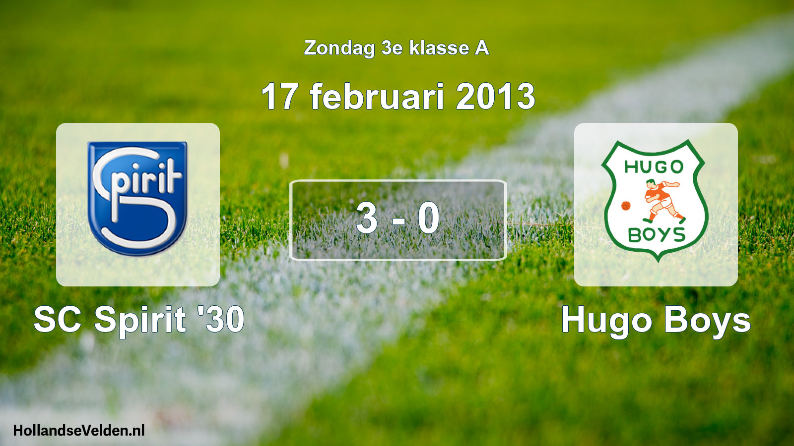 Total number of matches played: SC Spirit '30 - Hugo Boys 3 - 0 (17 February 2013)