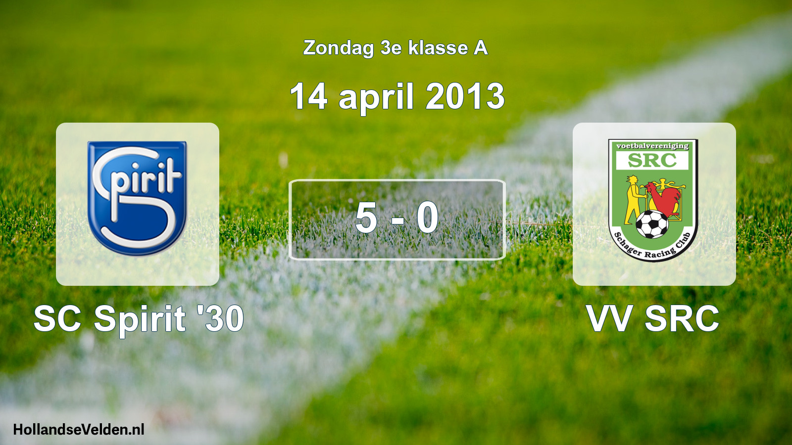 Total number of matches played: SC Spirit '30 - VV SRC 5 - 0 (14 April 2013)