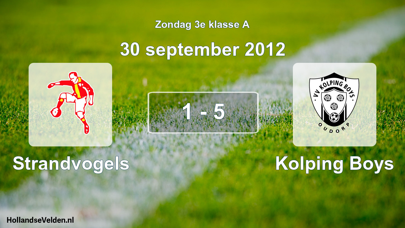 Total number of matches played: Strandvogels - Kolping Boys 1 - 5 (30 September 2012)
