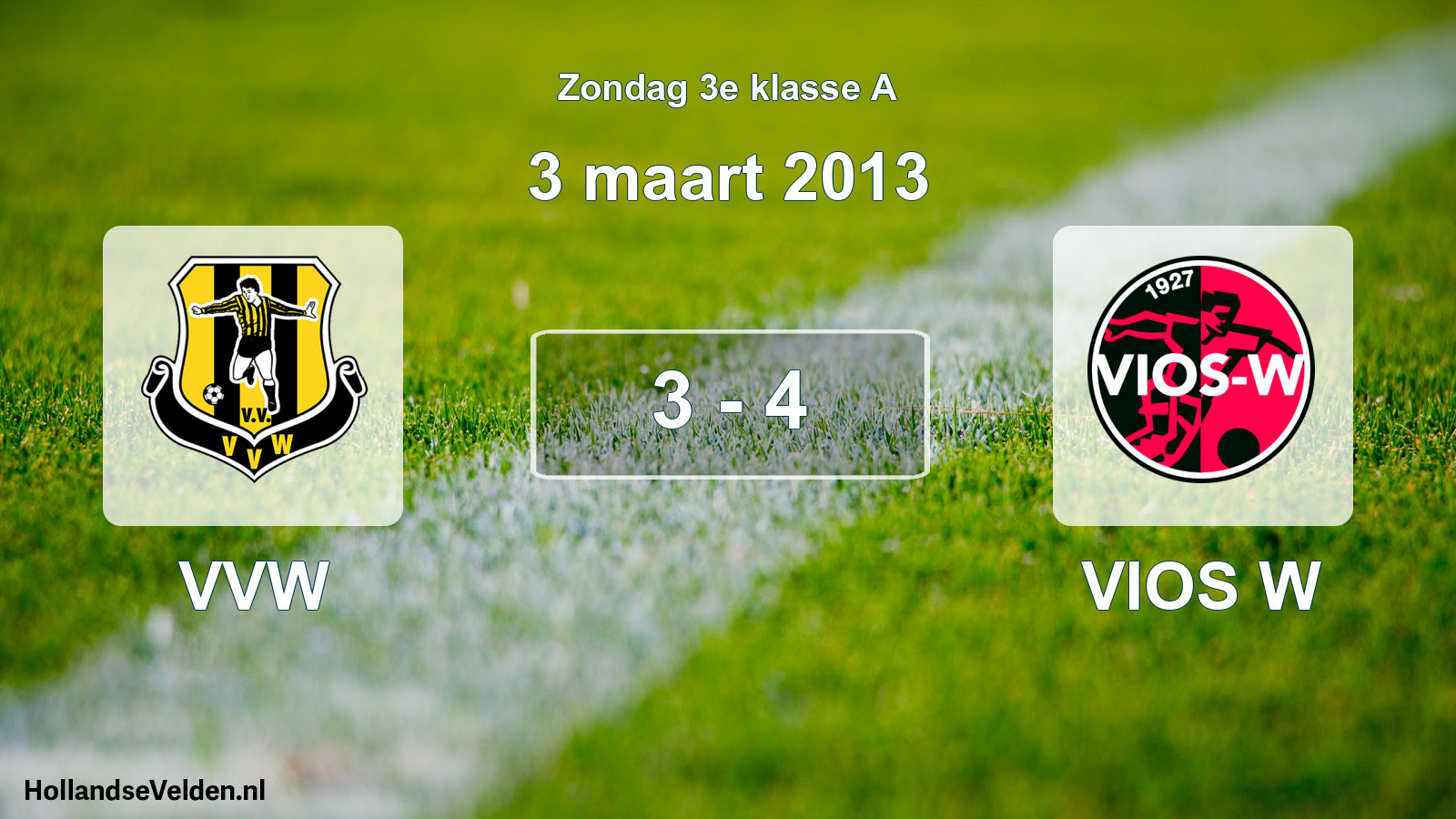 Total number of matches played: VVW - VIOS W 3 - 4 (3 March 2013)