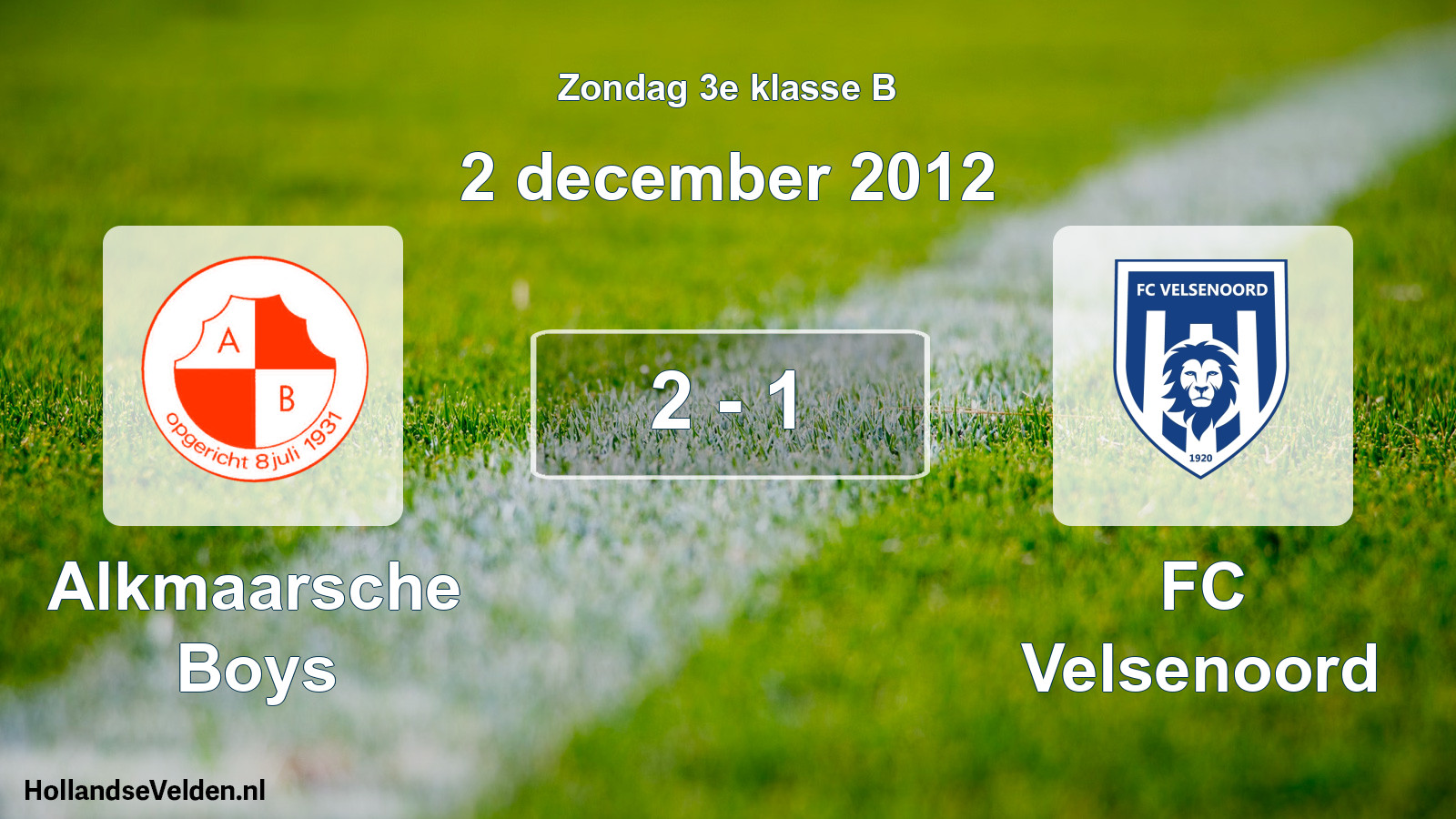 Total number of matches played: Alkmaarsche Boys - FC Velsenoord 2 - 1 (2 December 2012)