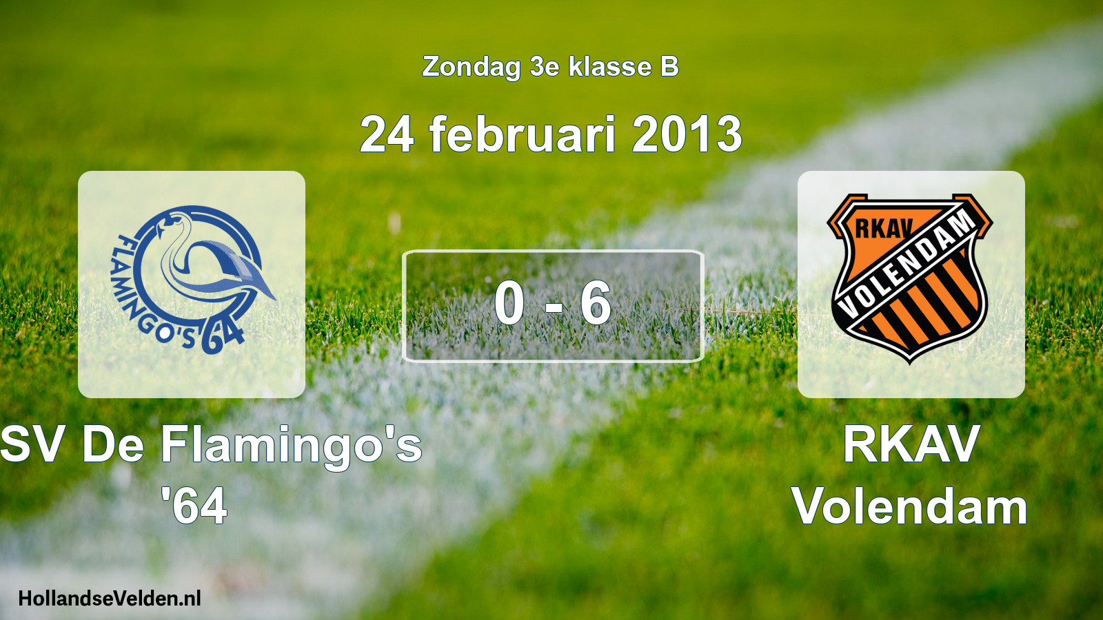 Total number of matches played: ASV De Flamingo's '64 - RKAV Volendam 0 - 6 (24 February 2013)