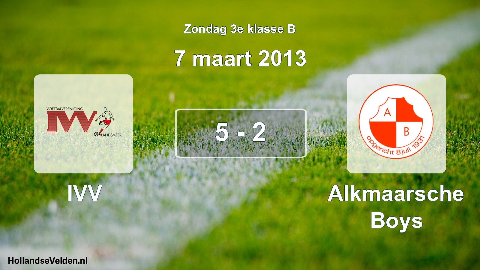 Total number of matches played: IVV - Alkmaarsche Boys 5 - 2 (7 March 2013)