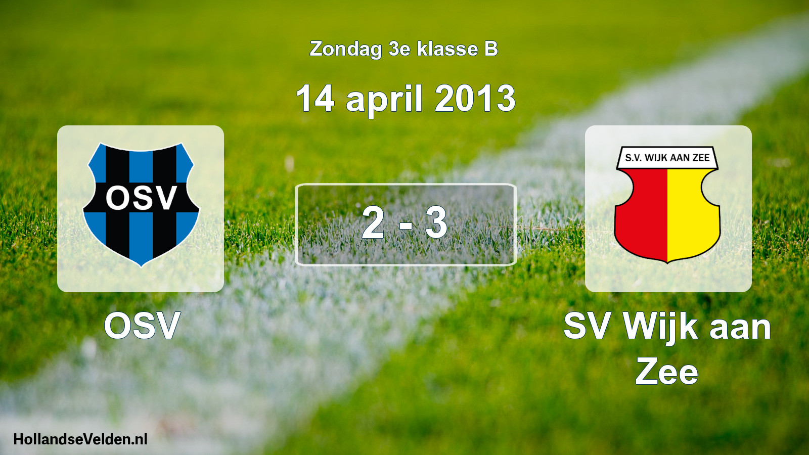 Total number of matches played: OSV - SV Wijk aan Zee 2 - 3 (14 April 2013)