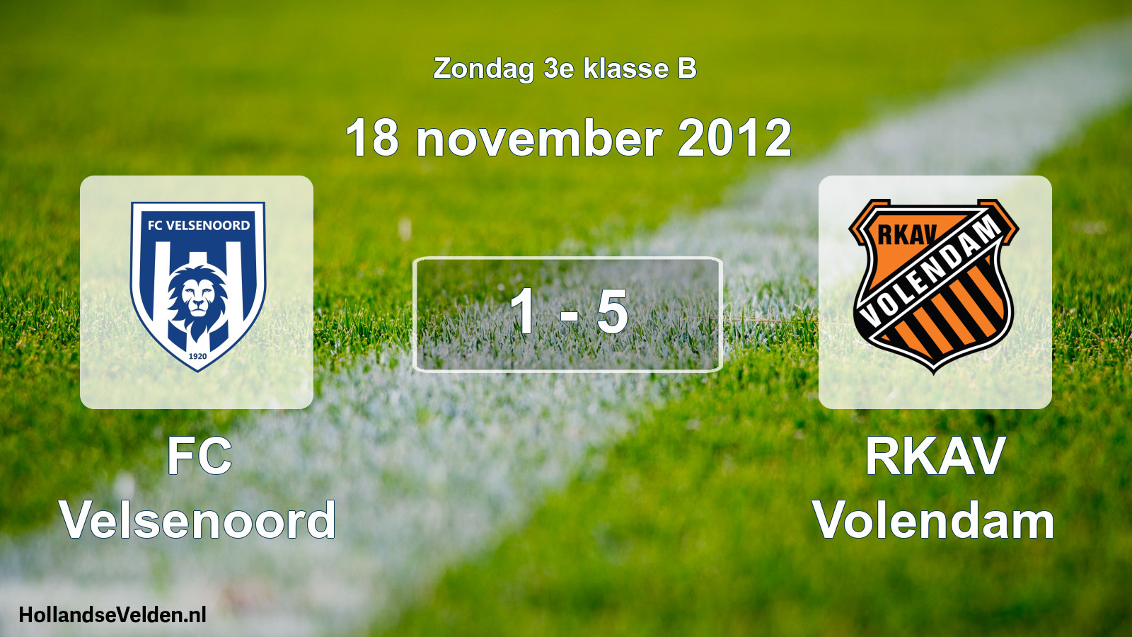 Total number of matches played: FC Velsenoord - RKAV Volendam 1 - 5 (18 November 2012)