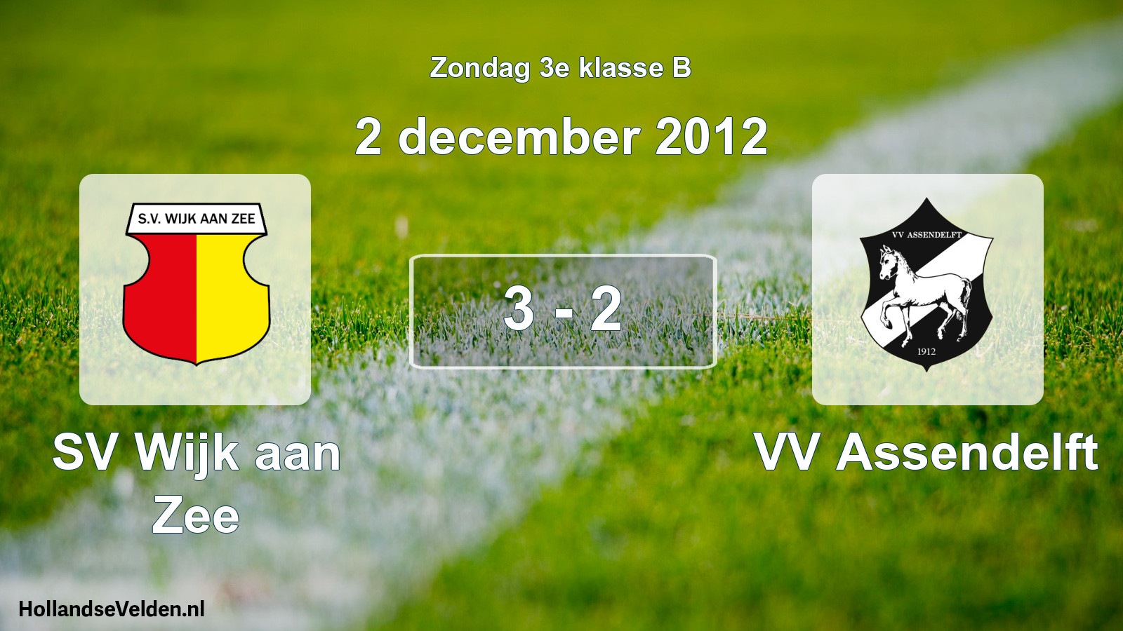 Total number of matches played: SV Wijk aan Zee - VV Assendelft 3 - 2 (2 December 2012)