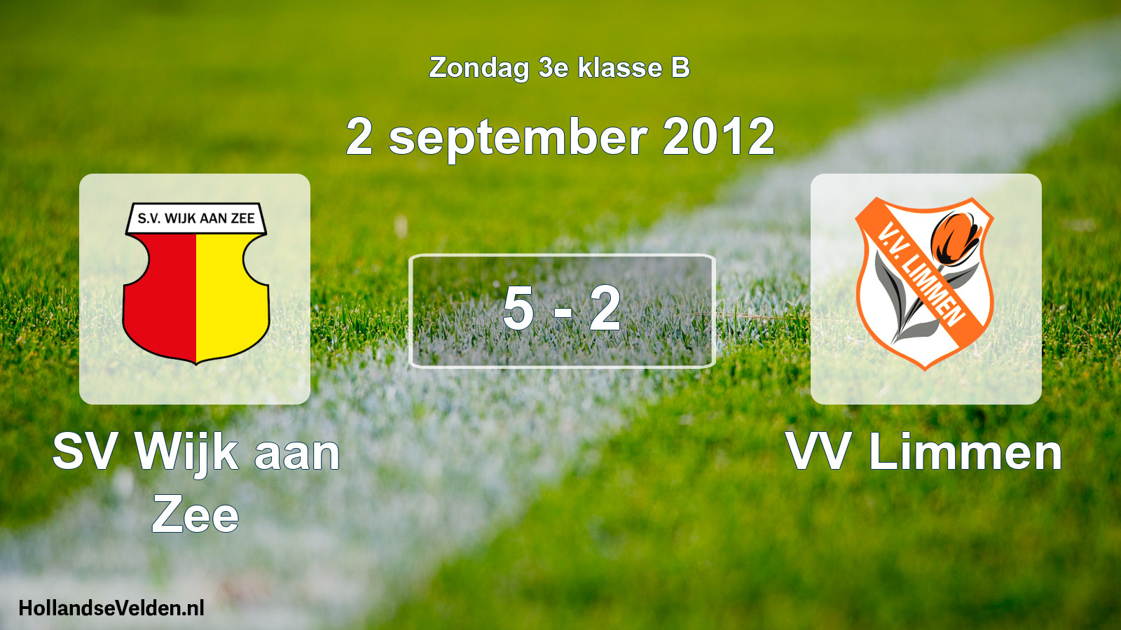 Total number of matches played: SV Wijk aan Zee - VV Limmen 5 - 2 (2 September 2012)