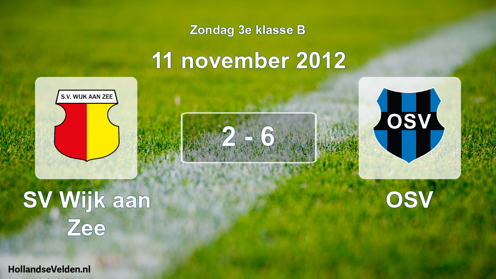 Total number of matches played: SV Wijk aan Zee - OSV 2 - 6 (11 November 2012)