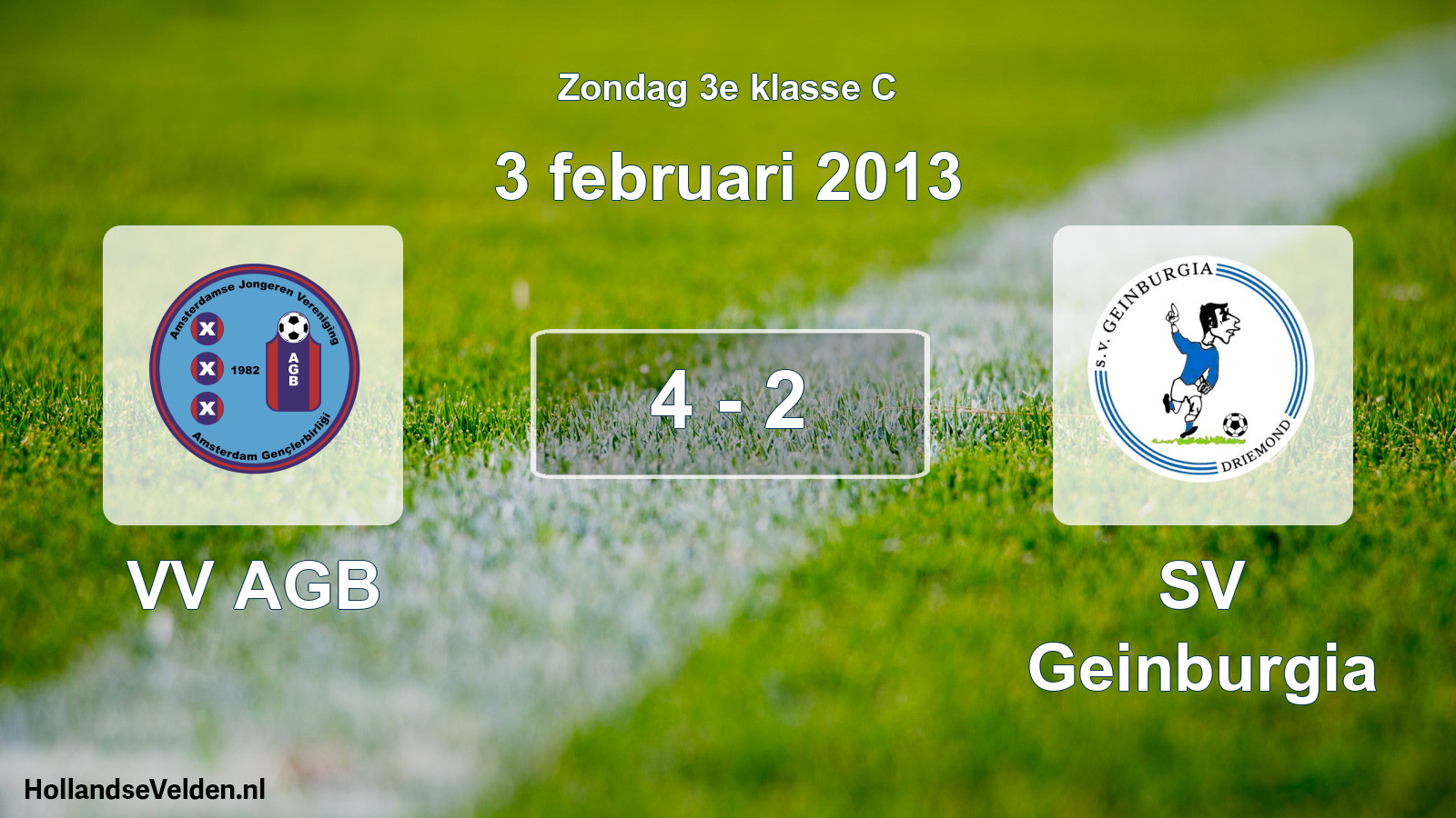 Total number of matches played: VV AGB - SV Geinburgia 4 - 2 (3 February 2013)