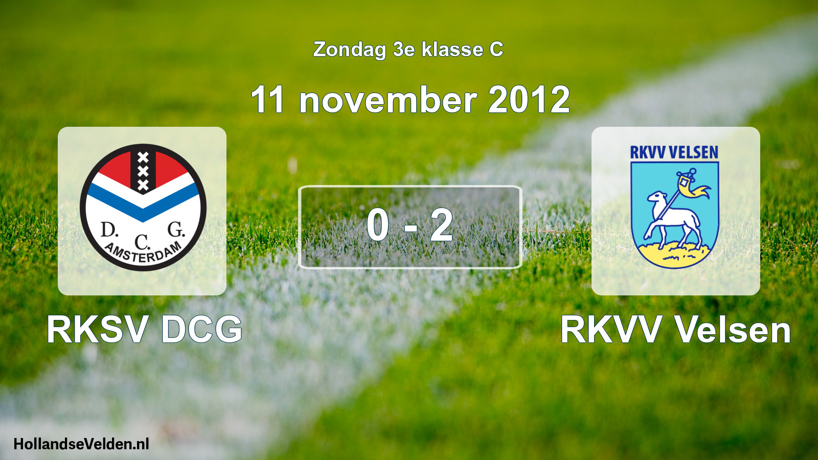 Total number of matches played: RKSV DCG - RKVV Velsen 0 - 2 (11 November 2012)