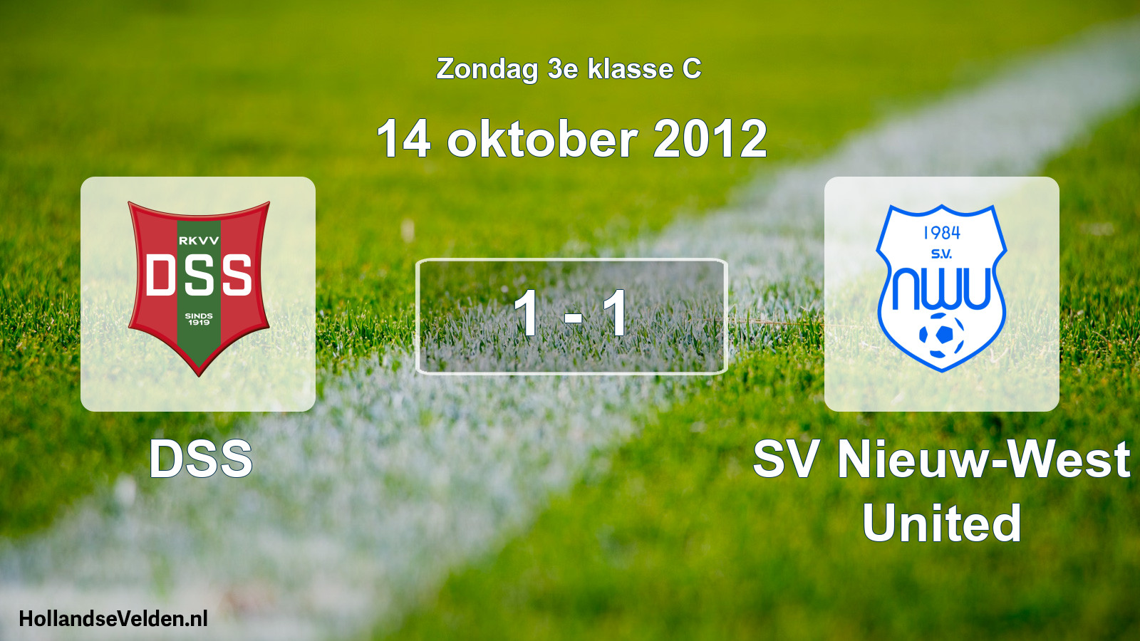 Total number of matches played: DSS - SV Nieuw-West United 1 - 1 (14 October 2012)