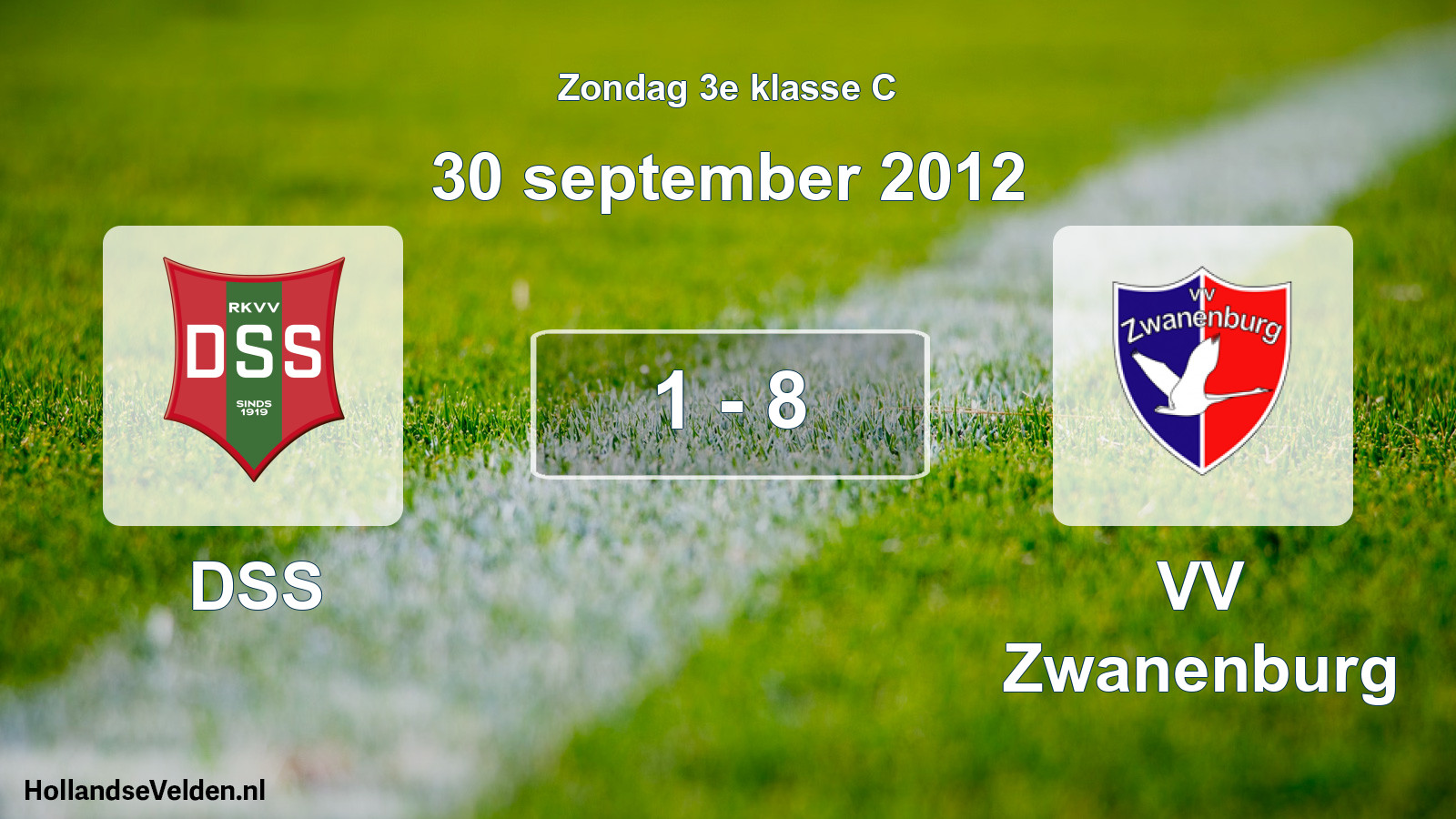 Total number of matches played: DSS - VV Zwanenburg 1 - 8 (30 September 2012)