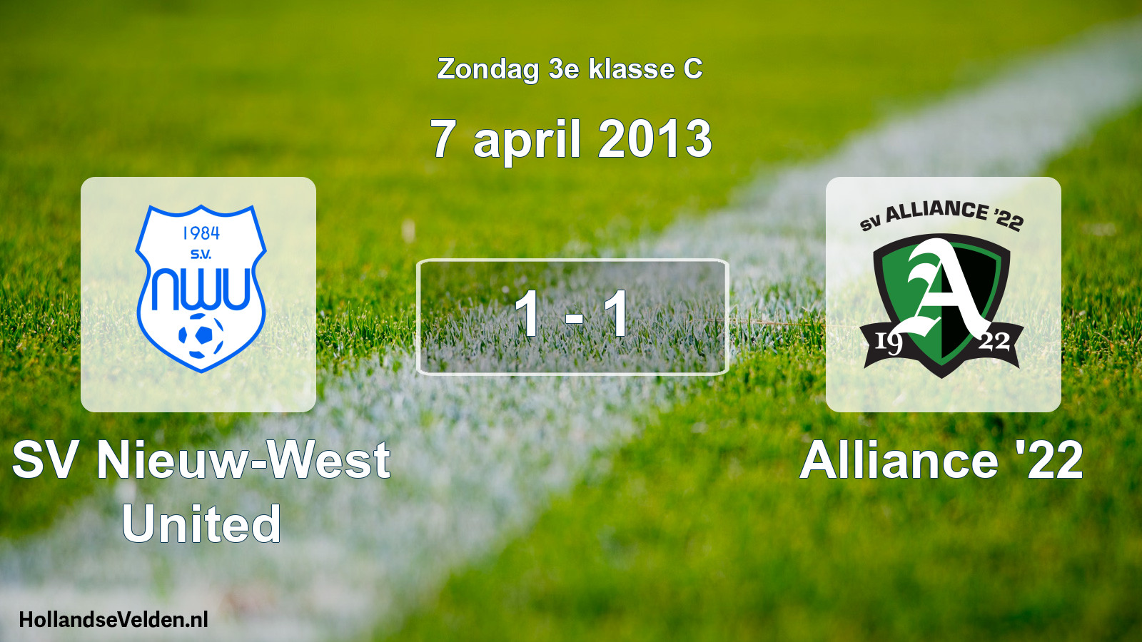 Total number of matches played: SV Nieuw-West United - Alliance '22 1 - 1 (7 April 2013)