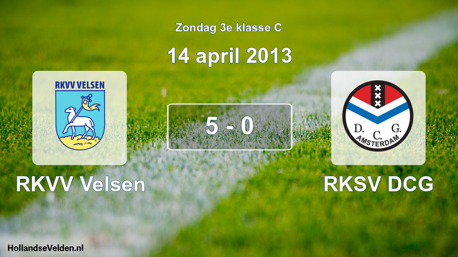 Total number of matches played: RKVV Velsen - RKSV DCG 5 - 0 (14 April 2013)