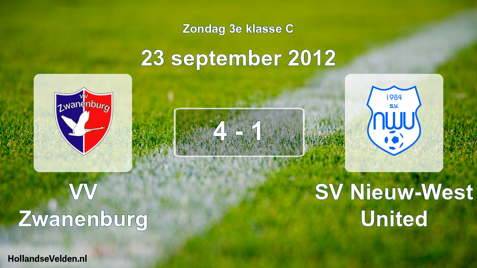 Total number of matches played: VV Zwanenburg - SV Nieuw-West United 4 - 1 (23 September 2012)