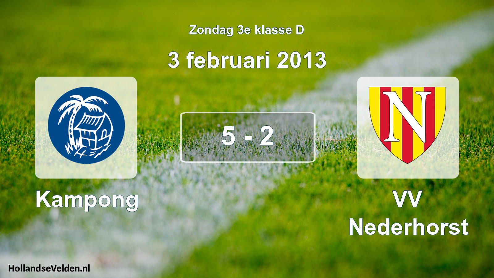 Total number of matches played: Kampong - VV Nederhorst 5 - 2 (3 February 2013)