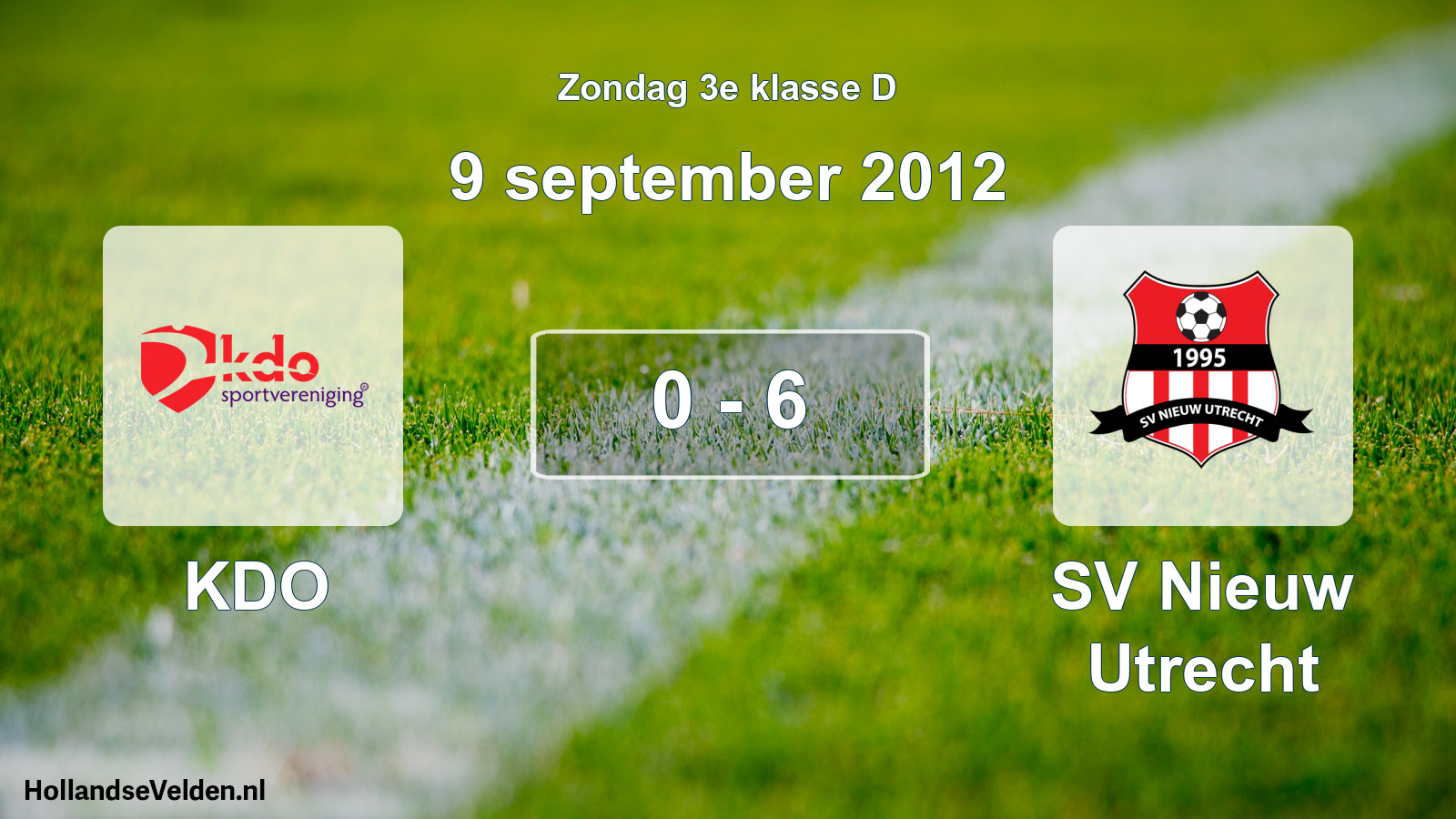 Total number of matches played: KDO - SV Nieuw Utrecht 0 - 6 (9 September 2012)