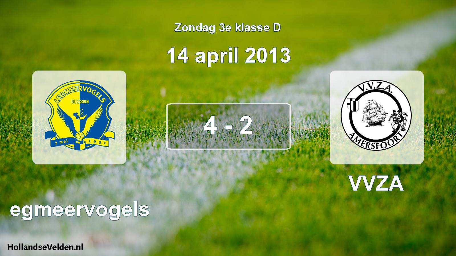 Total number of matches played: Legmeervogels - VVZA 4 - 2 (14 April 2013)