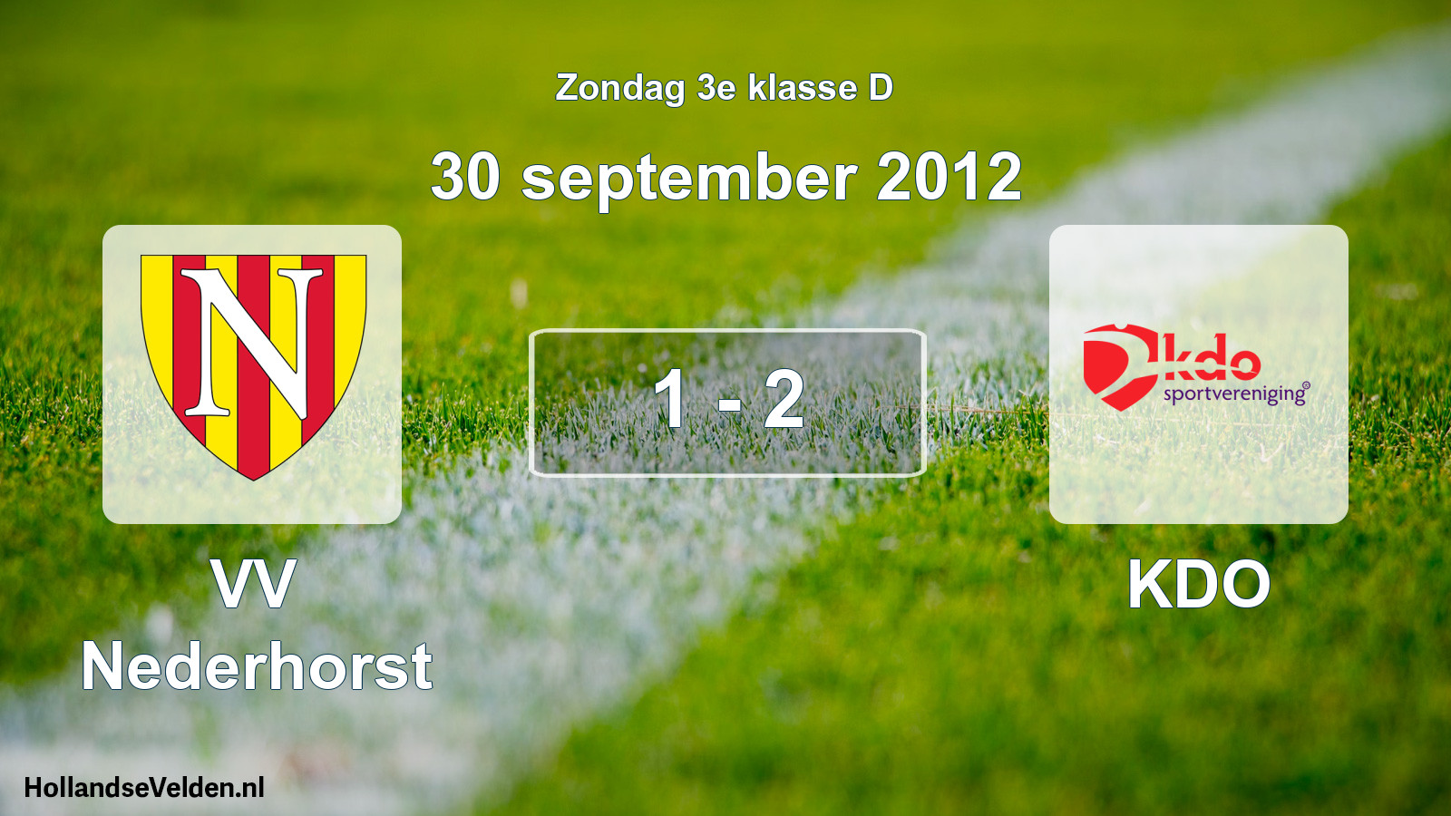 Total number of matches played: VV Nederhorst - KDO 1 - 2 (30 September 2012)