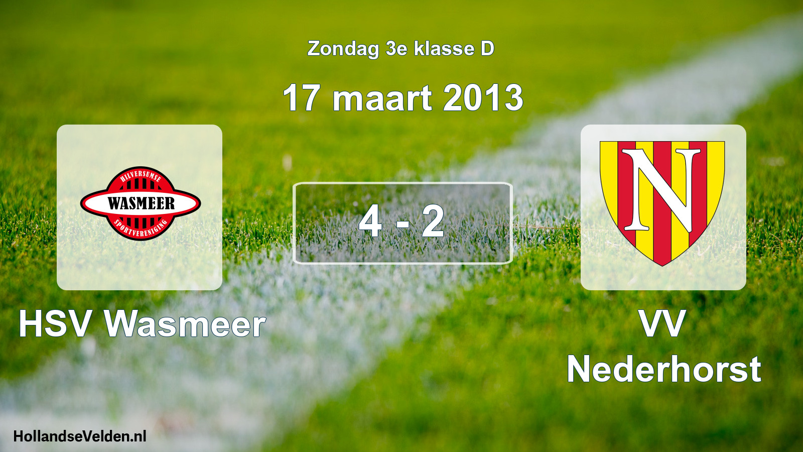 Total number of matches played: HSV Wasmeer - VV Nederhorst 4 - 2 (17 March 2013)