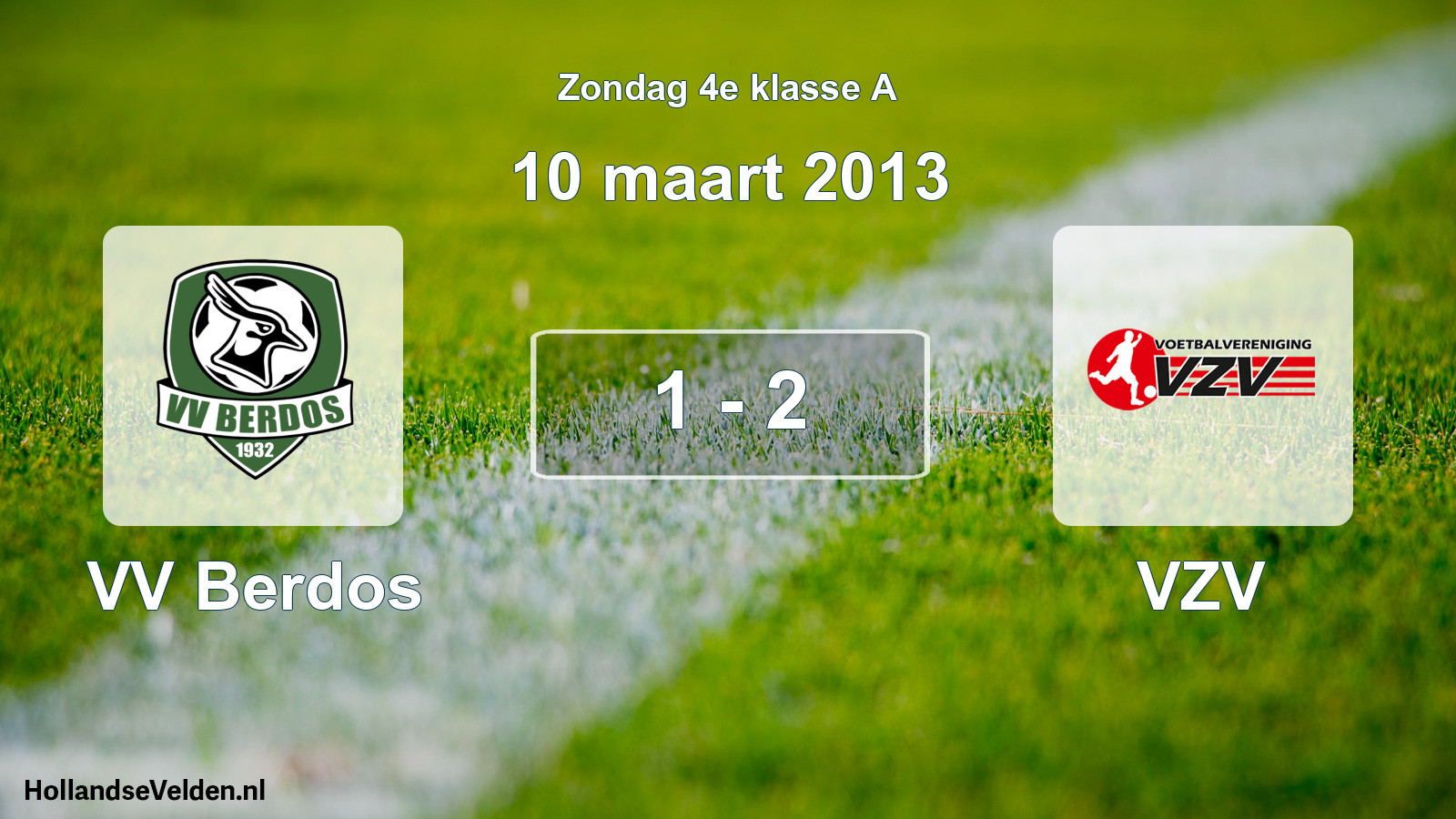 Total number of matches played: VV Berdos - VZV 1 - 2 (10 March 2013)
