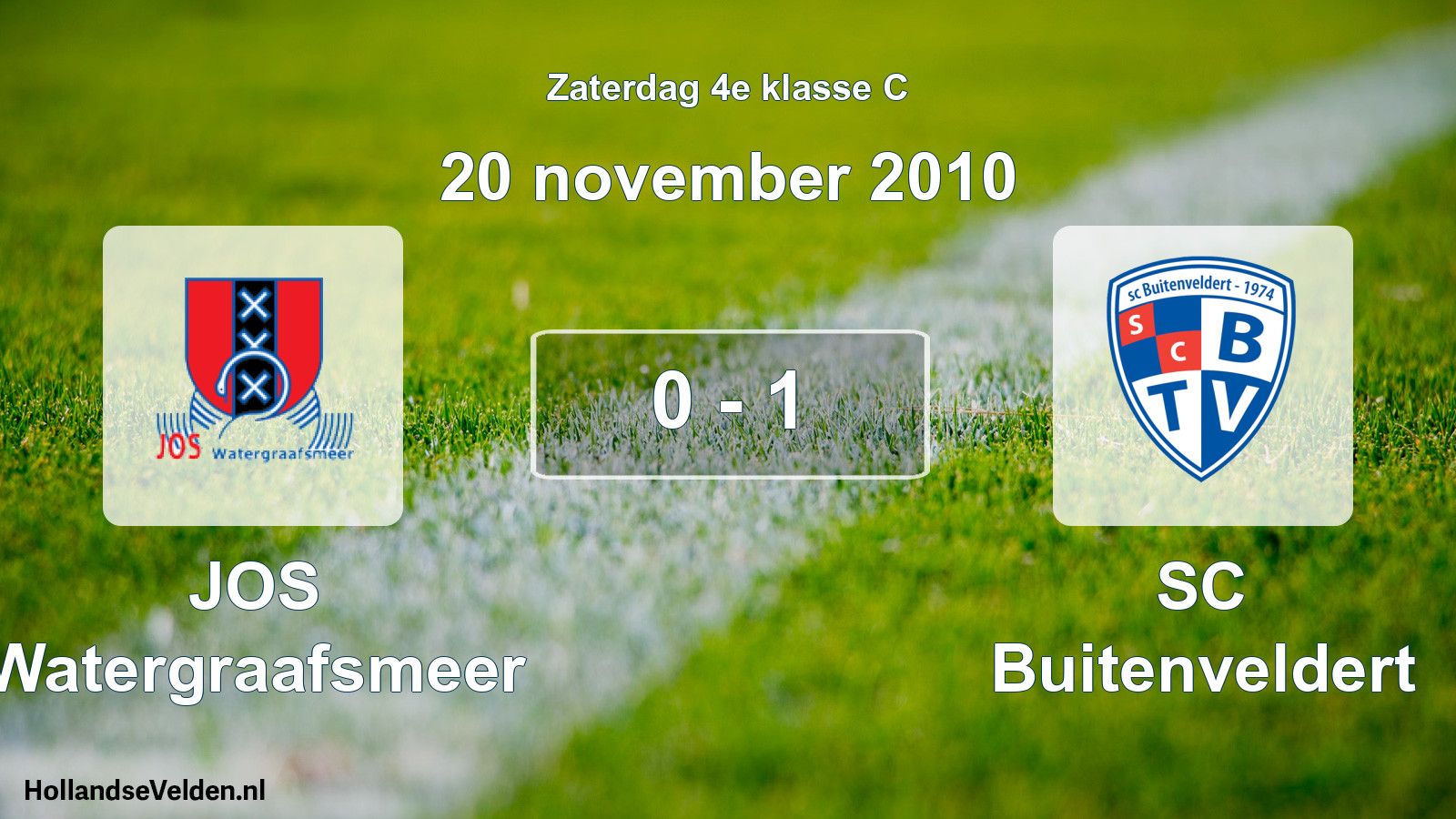 Total number of matches played: JOS Watergraafsmeer - SC Buitenveldert 0 - 1 (20 November 2010)