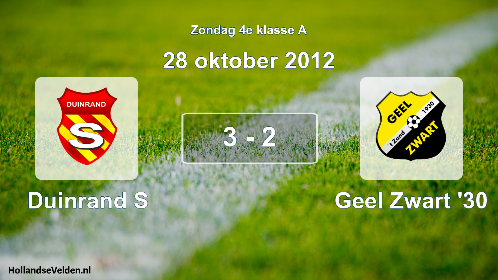 Total number of matches played: Duinrand S - Geel Zwart '30 3 - 2 (28 October 2012)