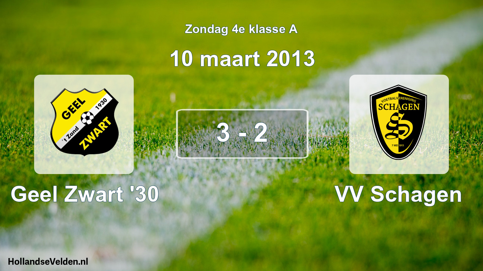 Total number of matches played: Geel Zwart '30 - VV Schagen 3 - 2 (10 March 2013)